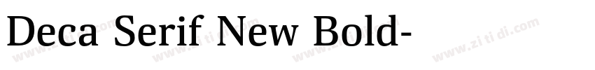 Deca Serif New Bold字体转换